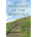 In Search of the Beanstalk