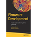 Firmware Development: A Guide to Specialized Systemic Knowledge