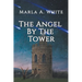 The Angel By The Tower