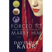 Forced to Marry Him: A Lifetime of Tradition and the Will to Break It