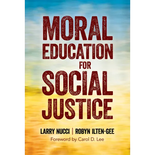 Moral Education for Social Justice