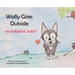 Wally Goes Outside: Scavenger Hunt!