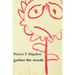 gather the weeds