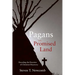 Pagans in the Promised Land: Decoding the Doctrine of Christian Discovery