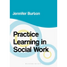 Practice Learning in Social Work