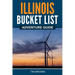 Illinois Bucket List Adventure Guide