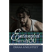 Entangled With You