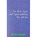 The Holy Spirit and Spiritual Gifts