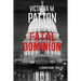 Fatal Dominion: Politics Can Be Deadly