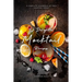 42 Delightful Mocktail Recipes: A Complete Cookbook of Faux Cocktail Ideas!