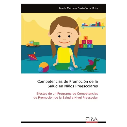 Competencias de Promoción de la Salud en Niños Preescolares