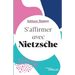 S'affirmer avec Nietzsche