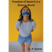 Freedom of Speech in a Diverse World