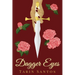 Dagger Eyes