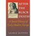 After the Black Death, Second Edition: A Social History of Early Modern Europe