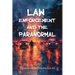 Law Enforcement and the Paranormal