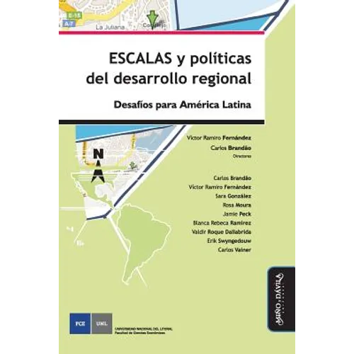 Escalas Y Políticas del Desarrollo Regional: Desafíos Para América Latina - Paperback