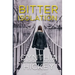 Bitter Isolation