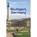Stuttgart, Germany: Including the Baden-Württemberg Area