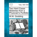 Two Hard Cases Sketches from a Physician's Portfolio