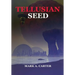 Tellusian Seed