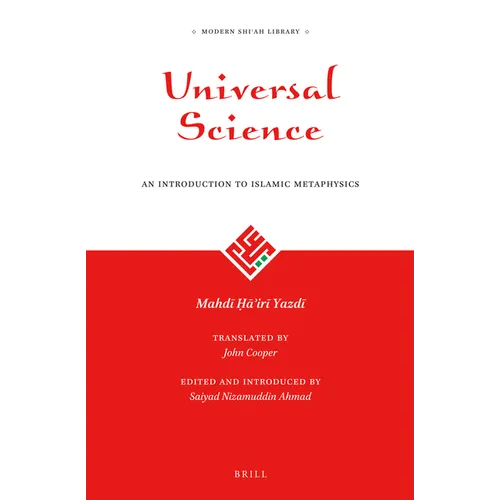 Universal Science: An Introduction to Islamic Metaphysics