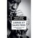 Libres et sans fers. Paroles d'esclaves