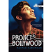 Project Bollywood (Noah Text Edition)