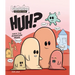 Huh? Asks the Question Mark