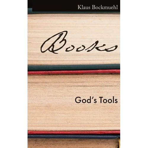 Books: God's Tools