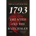 The Wolf and the Watchman: 1793: A Novel