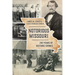 Notorious Missouri: 200 Years of Historic Crimes