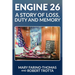 Engine 26: A Story of Loss, Duty and Memory