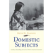 Domestic Subjects: Gender, Citizenship, and Law in Native American Literature