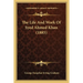 The Life And Work Of Syed Ahmed Khan (1885)