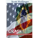 Crash: a warren dennihan novel
