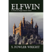 Elfwin: An Historical Novel of Anglo-Saxon Times