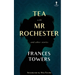 Tea with Mr. Rochester and Other Stories