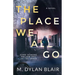 The Place We All Go
