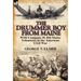 The Drummer Boy from Maine: With Company H, 8th Maine Volunteers in the American Civil War
