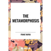 Metamorphosis