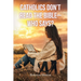 Catholics Don't Read the Bible - Who Says?