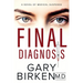 Final Diagnosis: A Medical Thriller