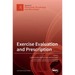Exercise Evaluation and Prescription
