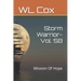 Storm Warrior-Vol. 58: Mission Of Hope