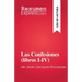 Las Confesiones (libros I-IV): de Jean-Jacques Rousseau