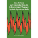 An Introduction to Information Theory: Symbols, Signals and Noise