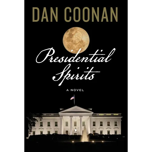 Presidential Spirits