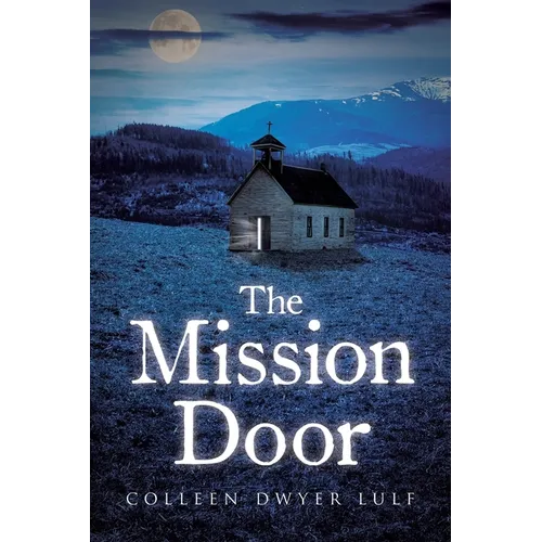 The Mission Door