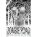Zombie Road: Between the Living and the Lost